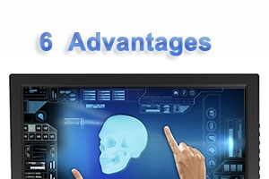    6 Touch Screen Technology Advantages