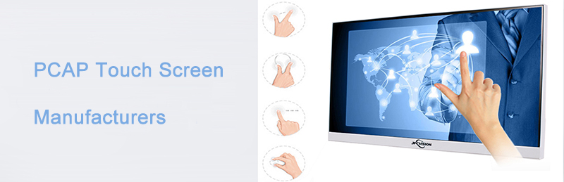 PCAP touch screen manufacturers