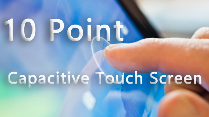 JFCVision 10 Point Capacitive Touch Screen