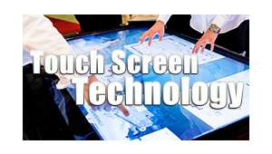 2 Touch Screen Technologies