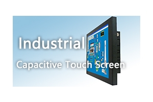 8 advantages of using industrial capacitive touch screen monitor